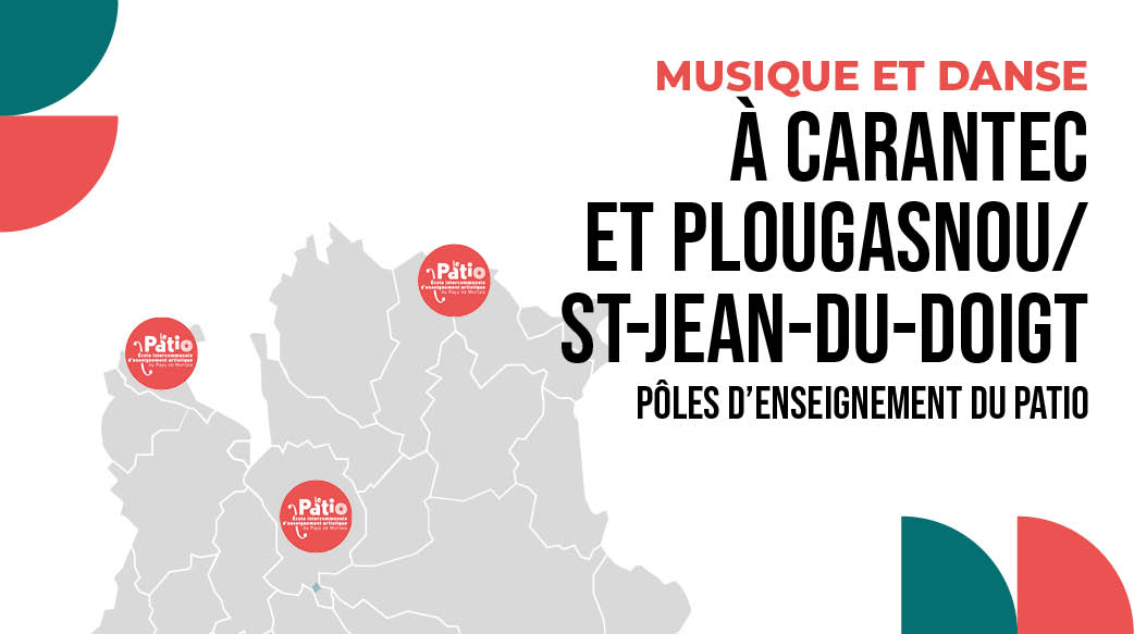 Pôles d&rsquo;enseignement du Patio à Carantec et à Plougasnou/Saint-Jean-du-Doigt